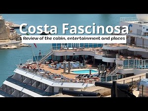 Costa Fascinosa | Review of the cabin, entertainment, and places.