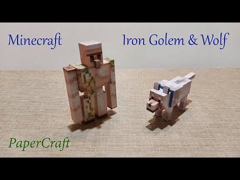 014 DIY Minecraft - Iron Golem & Wolf Papercraft Model 😀
