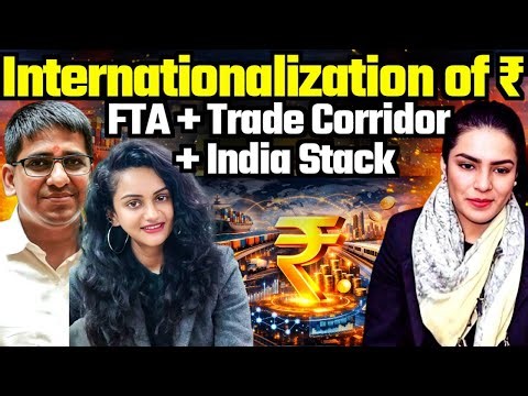 How India Is Globalizing the Rupee Through FTAs, Trade Corridors and India Stack | Amber Zaidi