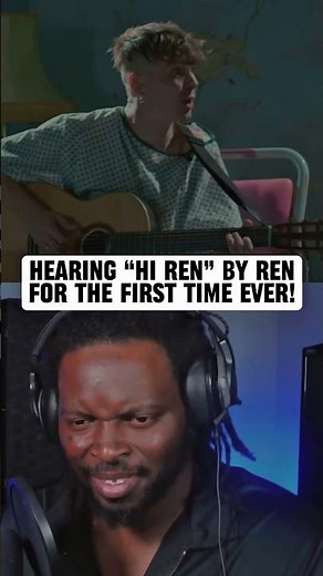 FIRST TIME Hearing “Hi Ren” - REN