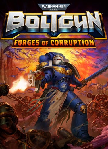 Warhammer 40,000: Boltgun - Forges of Corruption - описание, системные требования, оценки, дата выхода