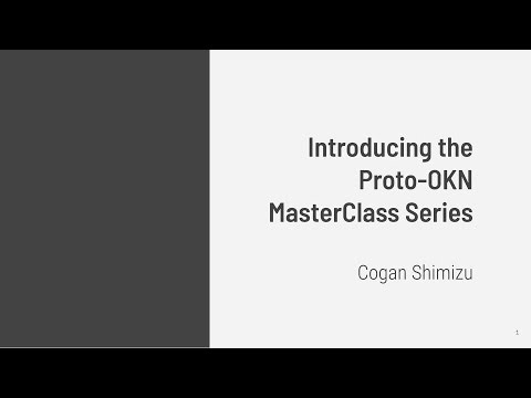 Proto-OKN Masterclass: An Education Gateway (EduGate) to the Prototype Open Knowledge Network