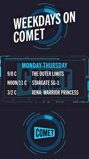 Comet TV | The galaxy just got an upgrade! COMET’s new weekday schedule is packed with legendary heroes, classic sci-fi and out of this world... | Instagram