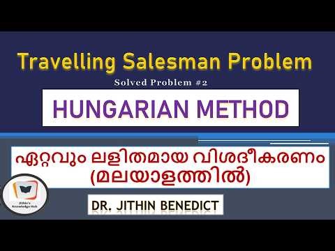 [2] Travelling Salesman problem in Operations Research using Hungarian Method by Dr. Jithin Benedict