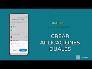 Aplicaciones duales - Xiaomi [Android 10 - MIUI 12]