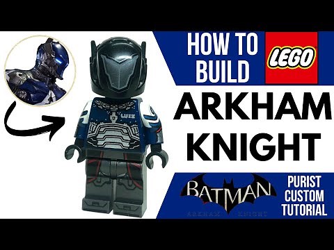 LEGO ARKHAM KNIGHT Batman Custom Minifig Tutorial