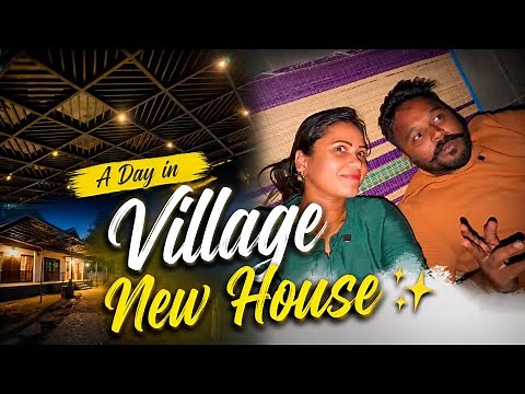Life at Our New House 🏡 Village routine Vlog | Hussain Manimegalai
