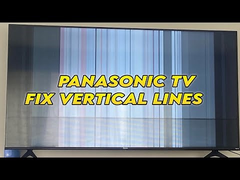 How to Fix Panasonic TV Vertical Lines On the Screen - Many Solutions!