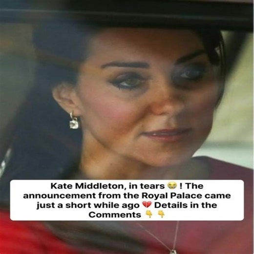 Kate Middleton, in tears 😭 ! The announcement from the Royal Palace came just a short while ago 💔 Details in the Comments 👇 👇 | Dogs World