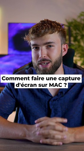 Comment faire une capture d’écran sur Mac facilement