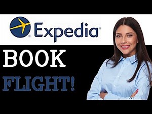 How To Book A Flight On Expedia App (2025)