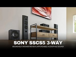 Sony SSCS5 3-Way Bookshelf Speaker Review | Affordable Audiophile Sound!