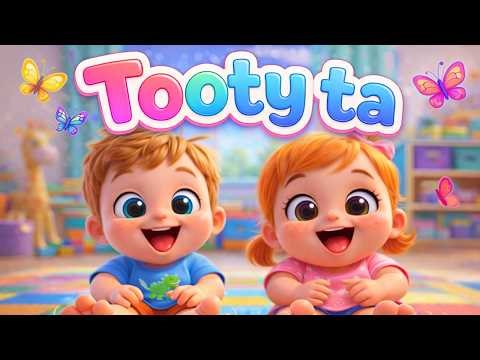 Tooty Ta Song for Kids 🎵 | Action Dance Nursery Rhyme | Kids Songs & Rhymes