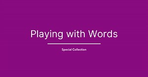 What is Playing with Words? – Paths to Literacy