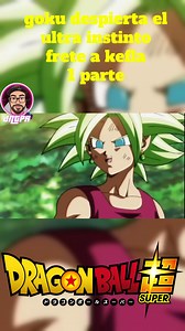 1.2M views · 38K reactions | goku despierta el ultra instinto frete a kefla 1 parte #AnimeFans #dragonballdaima #GogetaSSJ4 #dragonball #dragonballsuper #goku #majinboo #vegeta #dragonballheroes #dragonballz #MajinKuu #animefans #dragonballgt #anime #AnimeFansUnite #dragonballfans #trunksdelfuturo #animereels #gokussj4 #gokuultrainstinto #animefansclub | JNTPR | Facebook