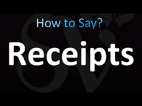 How to Pronounce Receipts (correctly!)