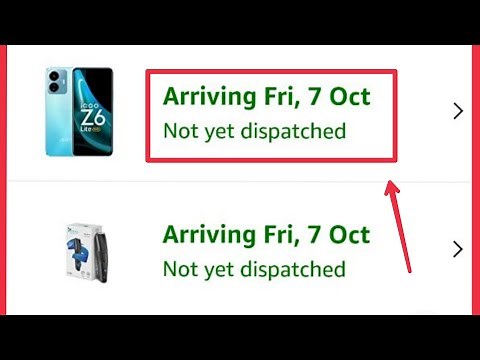 Amazon Fix Arriving & Not yet dispatched Problem Solve