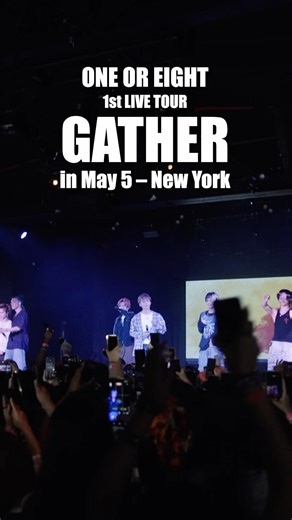 #ONEOREIGHT 1st LIVE TOUR -GATHER- in NEW YORK 🇺🇸#1OR8_TOUR_GATHER#GATHERintheAmer #1OR8