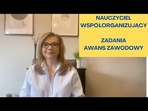Nauczyciel współorganizujący - zadania, awans zawodowy