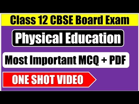 Class 12 Physical education most important MCQ questions in English | all important mcq | CBSE