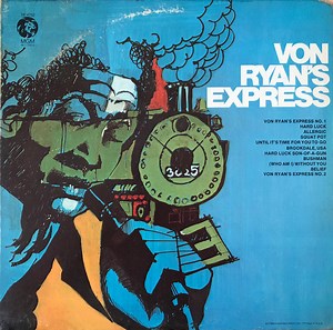 Von Ryan's Express - Von Ryan's Express