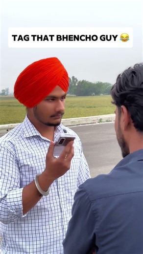 Tag that bhencho guy 😂❤️🙌 #emotionalshorts #relatable #amritsar #yarri