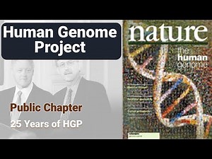 Human Genome Project - The Public Chapter | 25 Years of Human Genome Project defined simply