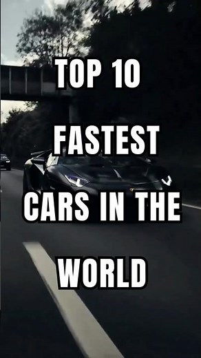 🏎️ Top 10 Fastest Cars in the World 2025 ⚡ | Supercars Speed Ranking#car #carshorts #top10