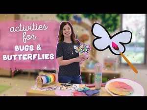 Toddler and Preschool Bugs and Butterflies Theme Activities