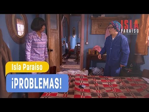 Isla Paraíso - ¡Problemas! - Angelina y Juan Luis