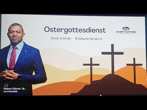 Ostergottesdienst : Gastprediger - Gideon Odoma
