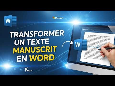✍️ Transformer un texte manuscrit en Word ✅ Astuce rapide