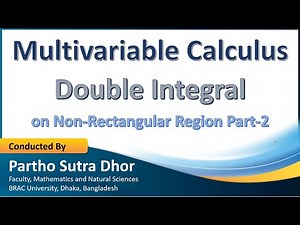 Lecture 05 | Double Integral on Non-rectangular region - 02