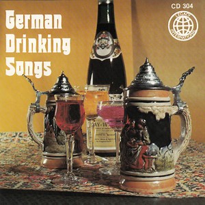 Munich Meistersingers - German Drinking Songs