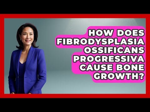 How Does Fibrodysplasia Ossificans Progressiva Cause Bone Growth? - The Disease Encyclopedia