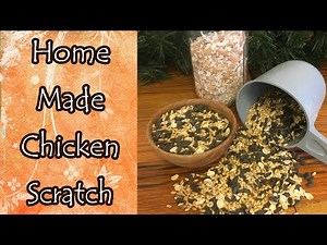 Homemade Chicken Scratch