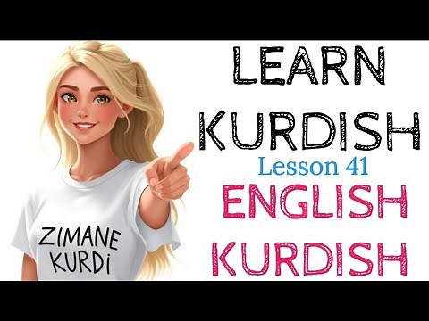 Learn Basic English Kurdish (Kurmanci & Sorani)–Lesson 3: Greetings |Zimanê Kurdî| فێربوونی کوردی