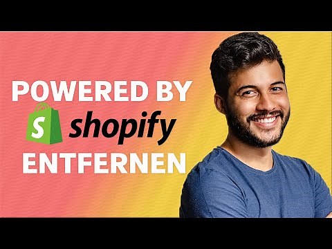 Wie entfernt man das "Powered by Shopify" -Tutorial für Anfänger