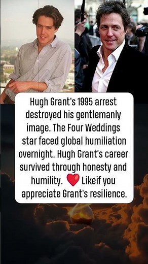 🎬 Hugh Grant's Image Shattered #news #hollywood #Cinema #history