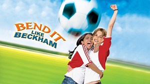 Bend It Like Beckham (2003)