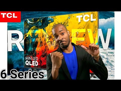 TCL 6 Series (R646) Google TV Review