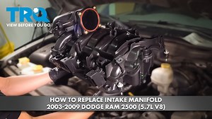 How to Replace Intake Manifold 2003-2009 Dodge Ram 2500 57L V8