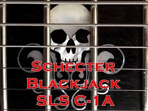 Schecter Blackjack SLS C-1 Demo