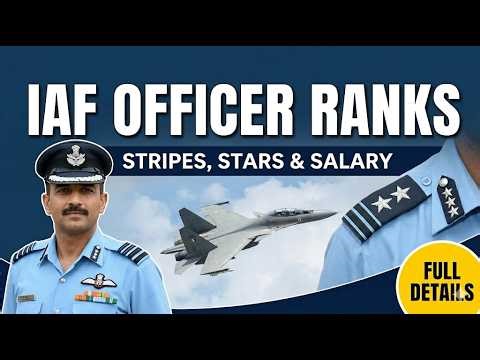 Indian Air Force Ranks, Insignia & Salary 2026 | Flying Officer to Air Chief Marshal | IAF