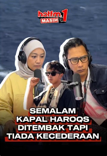 Kapal yang dinaiki @Haroqs telah dipintas, ditembak & diceroboh semalam. Tapi tiada kecederaan dilaporkan. Semoga semua aktivis Global Sumud Flotilla berada dalam lindungan Allah dan terus diberi kekuatan dalam misi kemanusiaan ini. Pagi ni Bekpes Hot berhubung dengan Ketua Pengarah Sumud Nusantara Command Center (SNCC), Dato' Sani Araby. #HotFMNo1 #HotFM #BekpesHot #TerbaikSentiasaHangat #KJjadiDJ