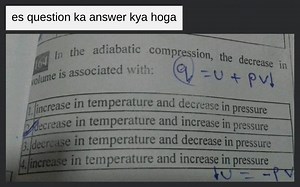 (16) In the adiabatic compression, the decrease in volume is as... | Filo