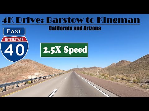 4K Drive: Barstow to Kingman. I 40 Est. Interstate 40 East. California & Arizona
