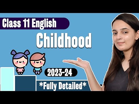 Childhood Class 11 by Marcus Natten Explanation + Poetic Device | Class 11 English Hornbill Poem 4