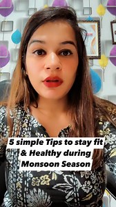 3.1K views · 78 reactions | 5 simple Tips to stay fit & Healthy during Monsoon Season #monsoon #monsoon2023 #monsoonseason #weightlossjourney2023 #weightlosstips #weightlosstips | Auxy Ordoñez | Facebook