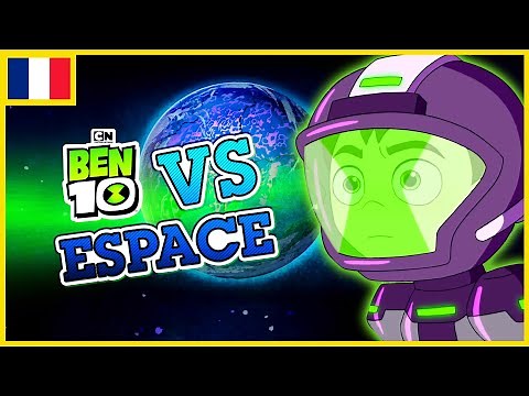 Ben 10 en français 🇫🇷 | Ben VS L'Espace